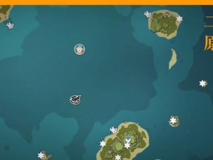 原神海岛三天攻略（解锁神秘海岛，发现无尽惊喜）